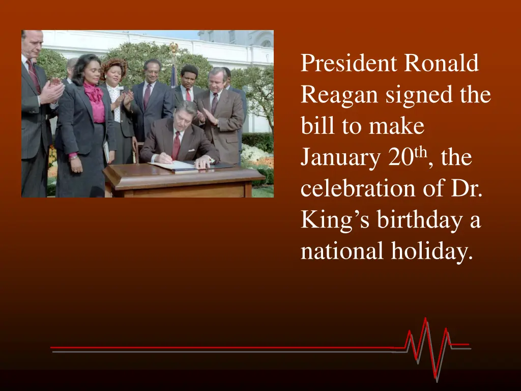 president ronald reagan signed the bill to make