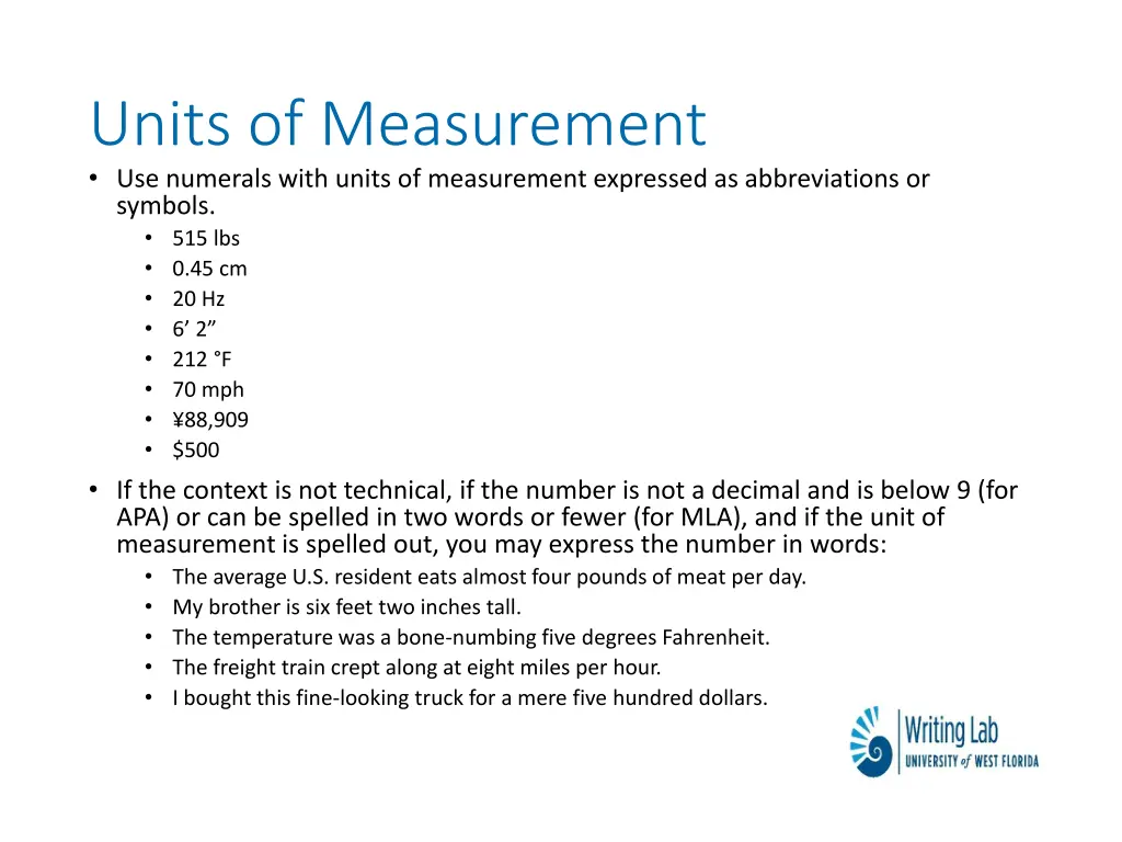 units of measurement use numerals with units