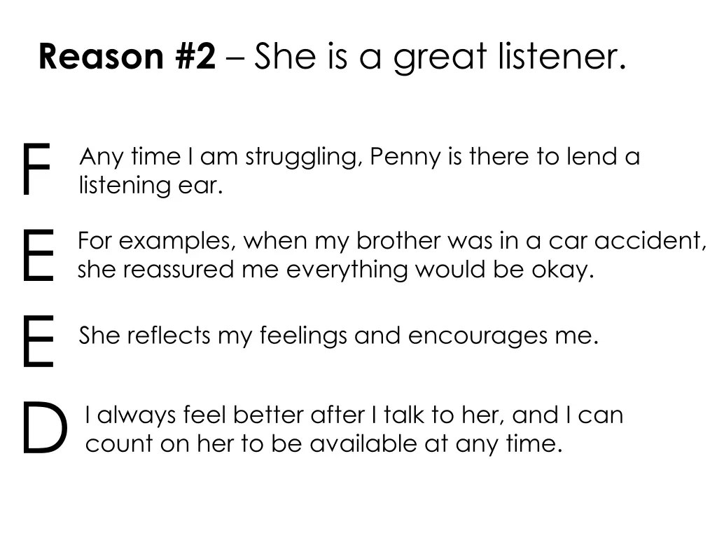 reason 2 she is a great listener