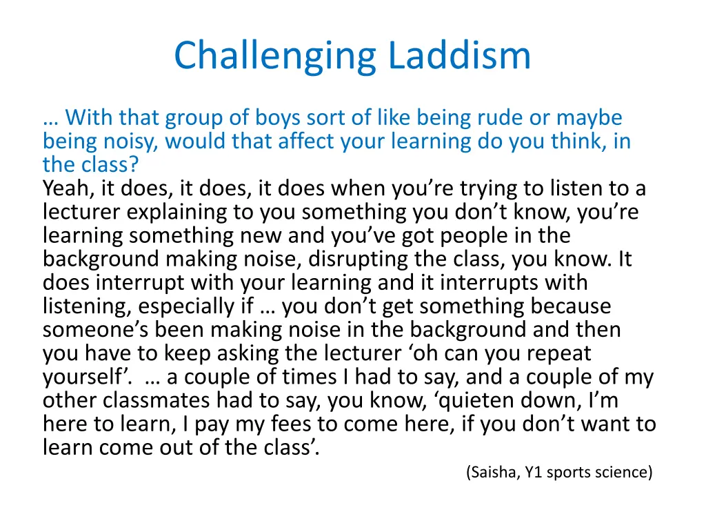 challenging laddism