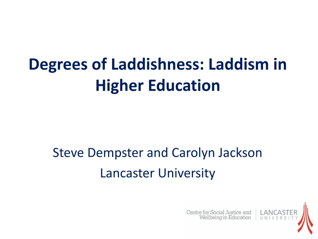 degrees of laddishness laddism in higher education 1