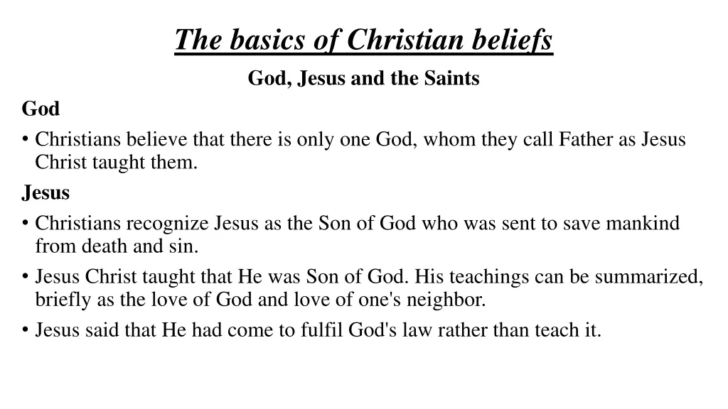 the basics of christian beliefs god jesus