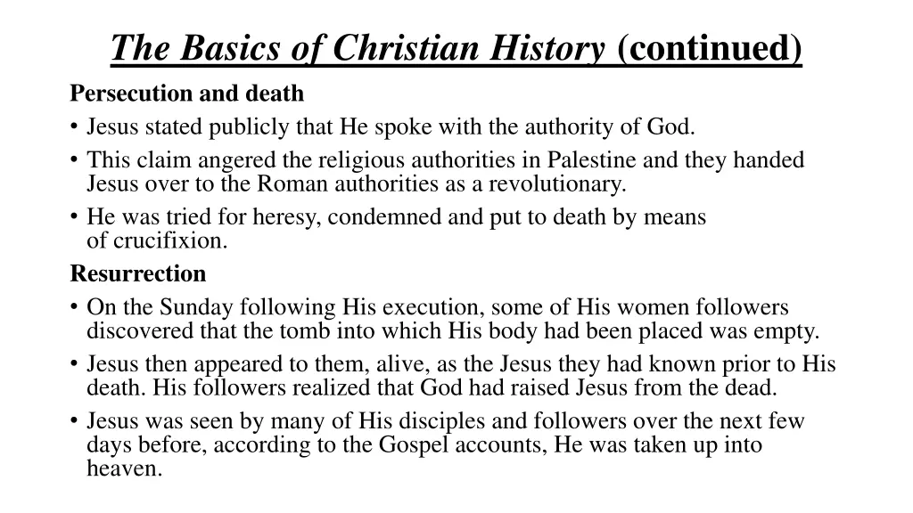 the basics of christian history continued