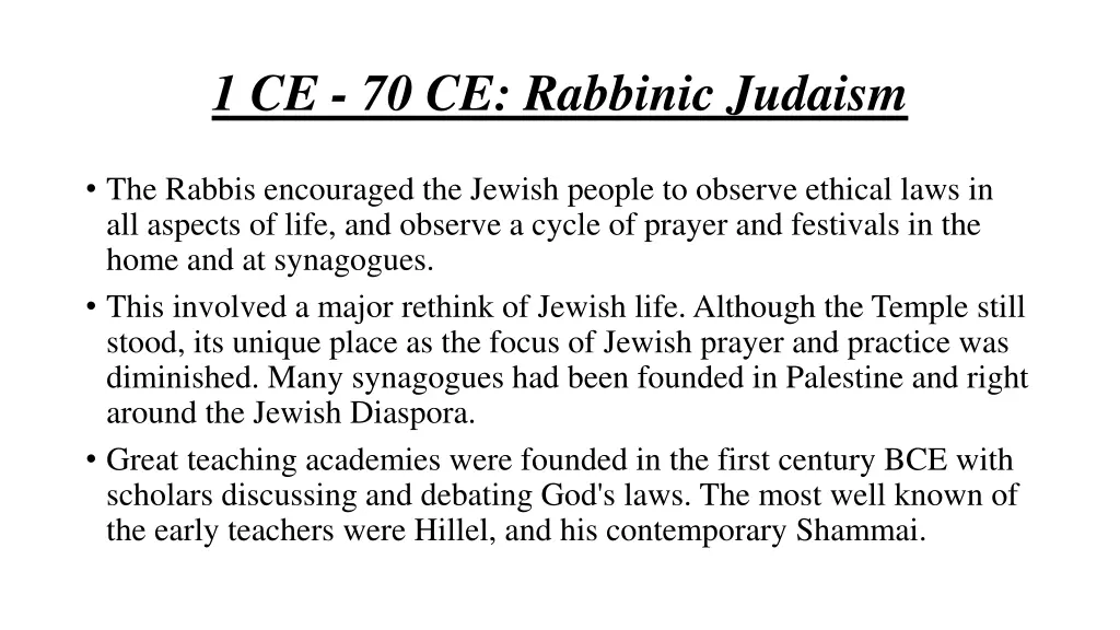 1 ce 70 ce rabbinic judaism