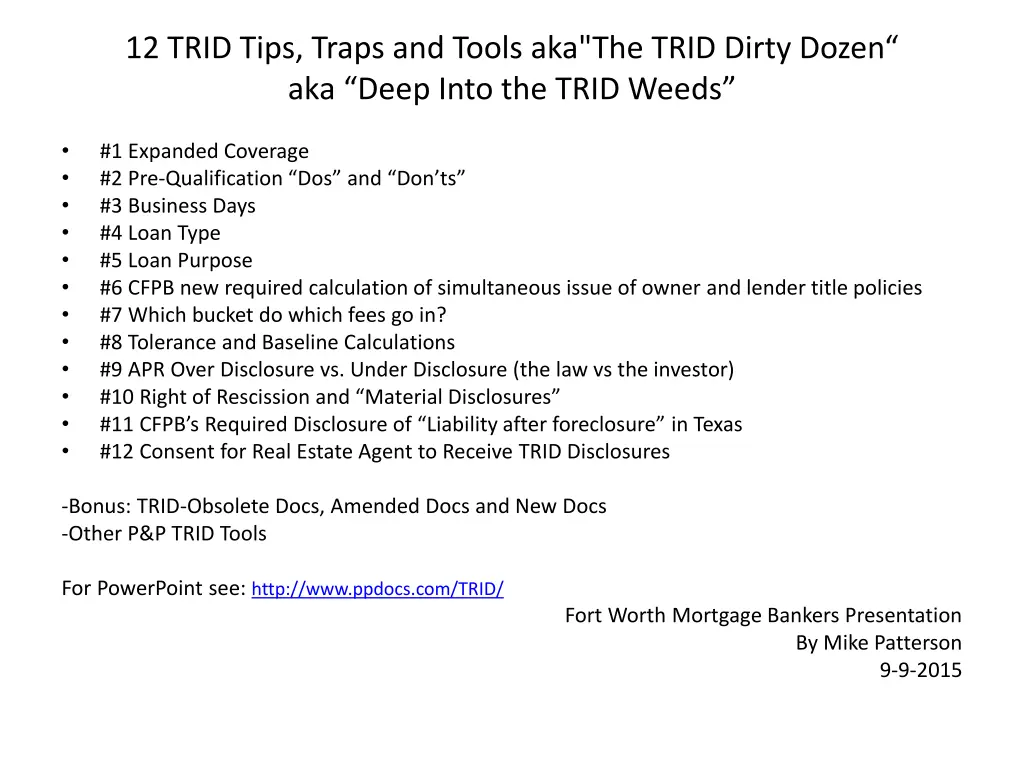 12 trid tips traps and tools aka the trid dirty 1