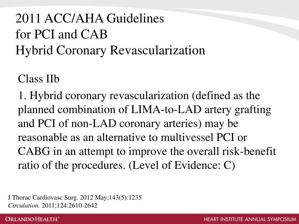 2011 acc aha guidelines for pci and cab hybrid 1