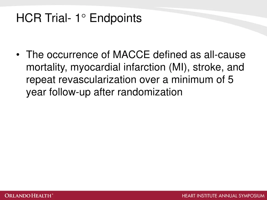 hcr trial 1 endpoints