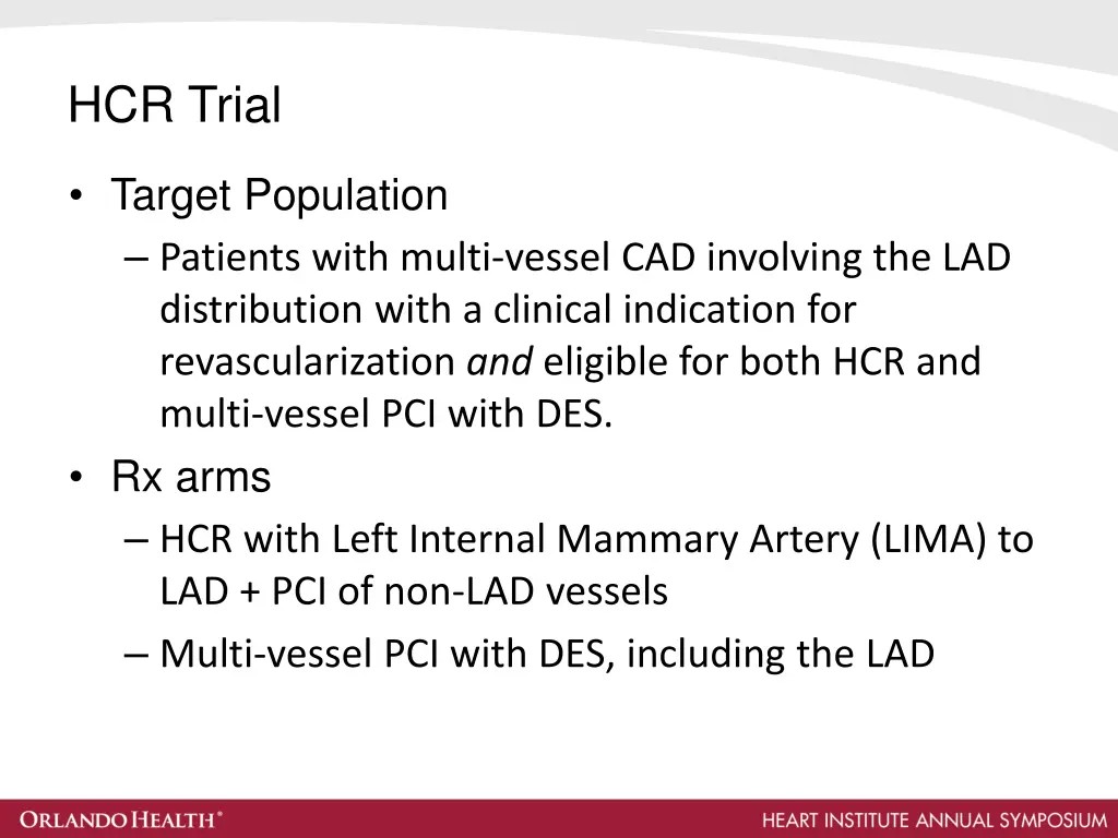 hcr trial