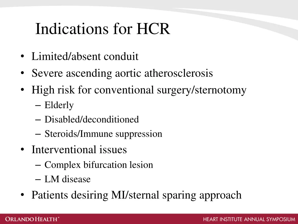 indications for hcr