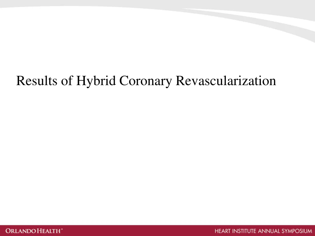 results of hybrid coronary revascularization