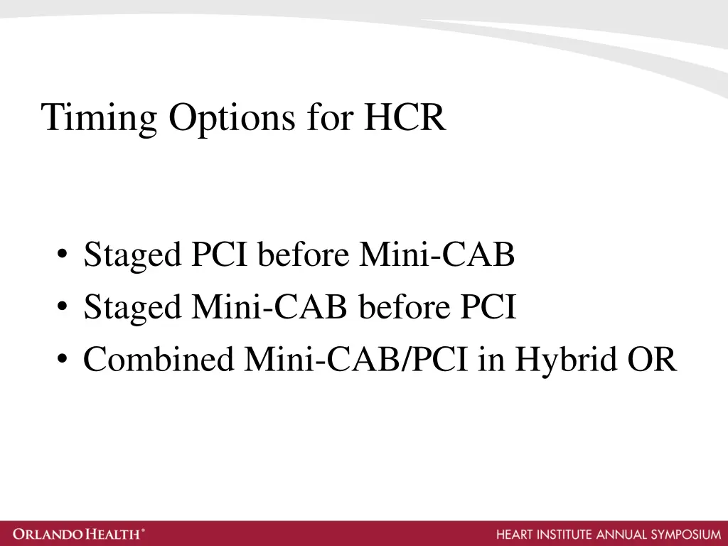 timing options for hcr