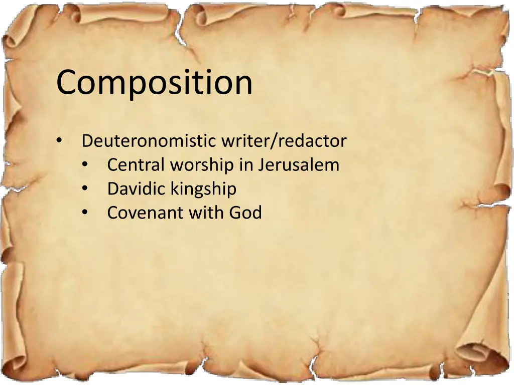 composition deuteronomistic writer redactor 1