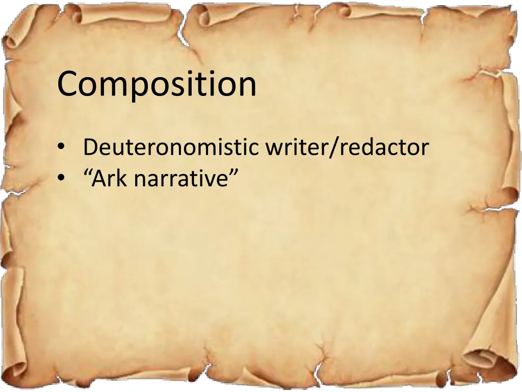 composition deuteronomistic writer redactor