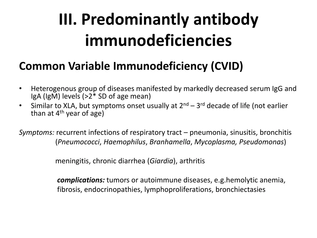 iii predominantly antibody immunodeficiencies 1