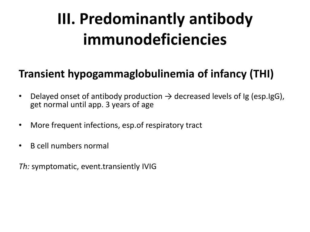 iii predominantly antibody immunodeficiencies 3