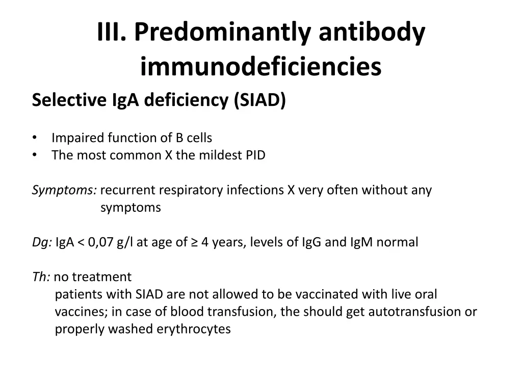 iii predominantly antibody immunodeficiencies 4