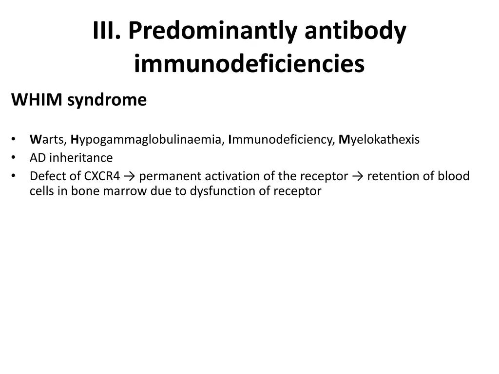 iii predominantly antibody immunodeficiencies 6