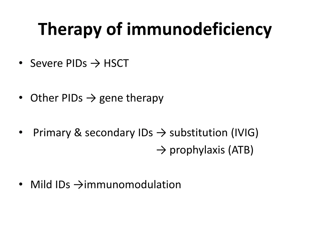 therapy of immunodeficiency