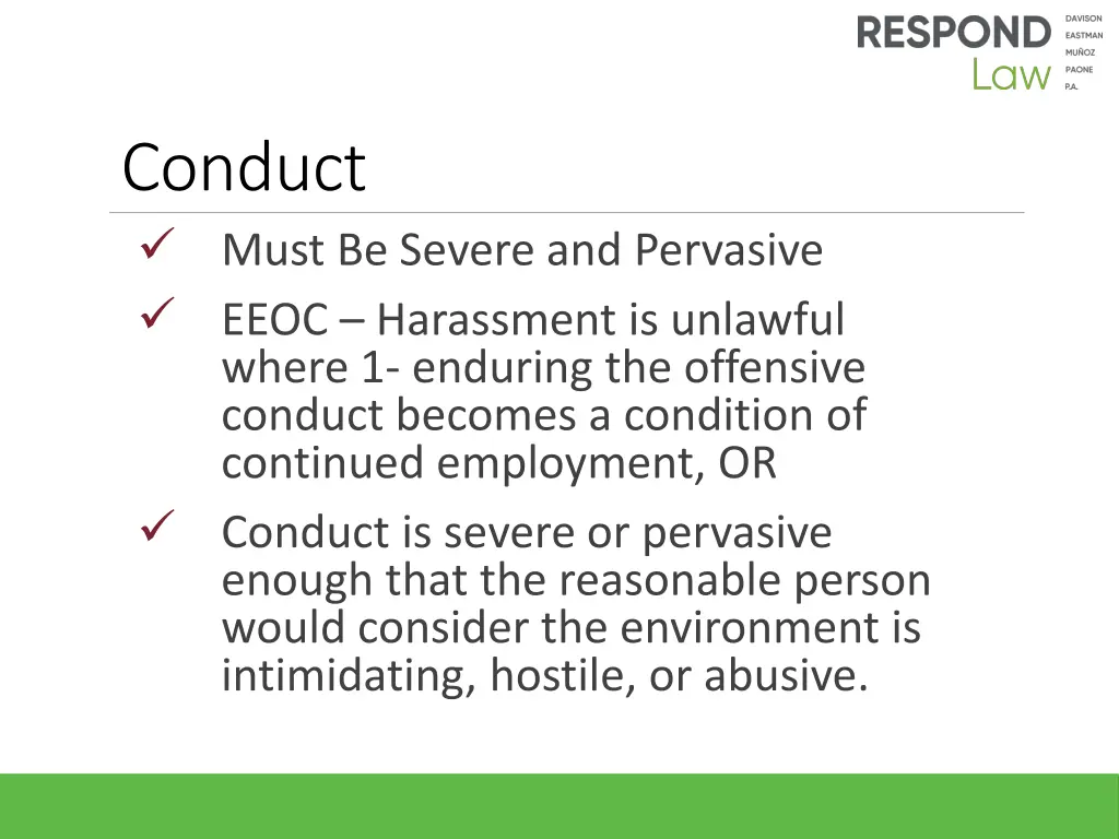 conduct must be severe and pervasive eeoc