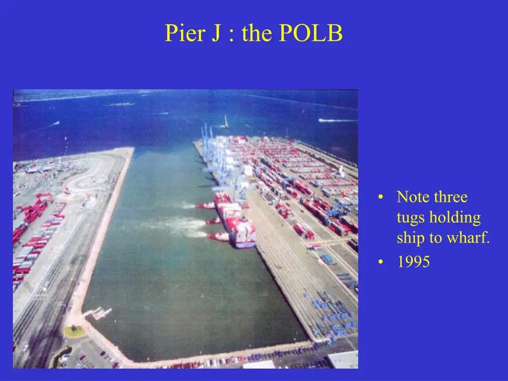 pier j the polb