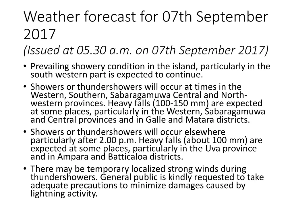 weather forecast for 07th september 2017 issued