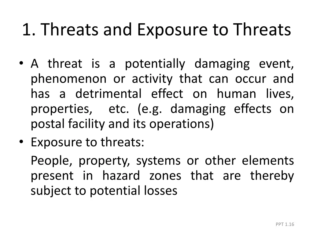 1 threats and exposure to threats