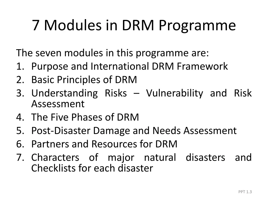 7 modules in drm programme