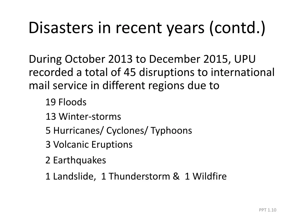 disasters in recent years contd