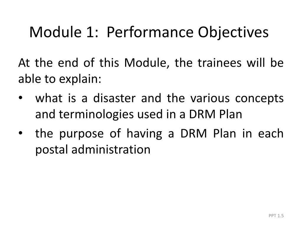 module 1 performance objectives