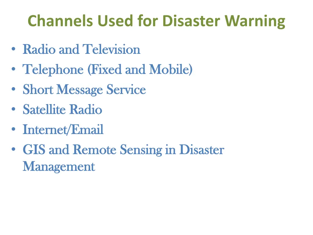 channels used for disaster warning