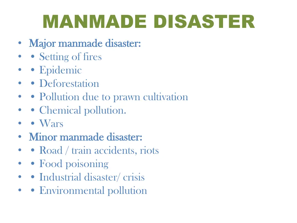 manmade disaster major manmade disaster major