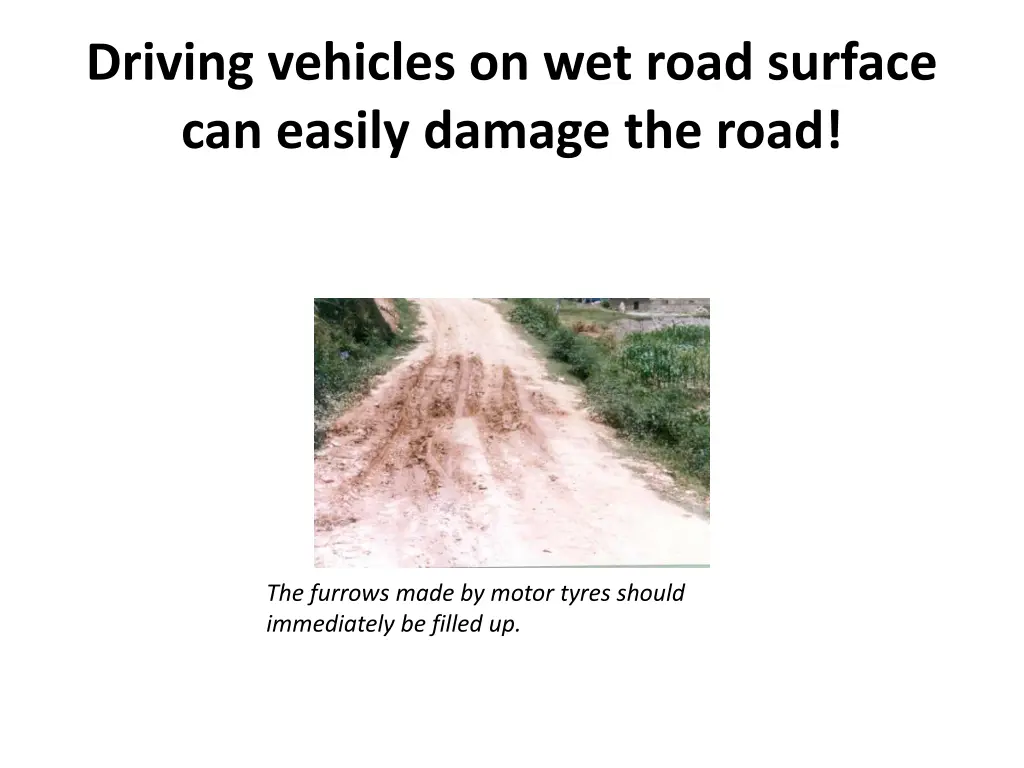 driving vehicles on wet road surface can easily