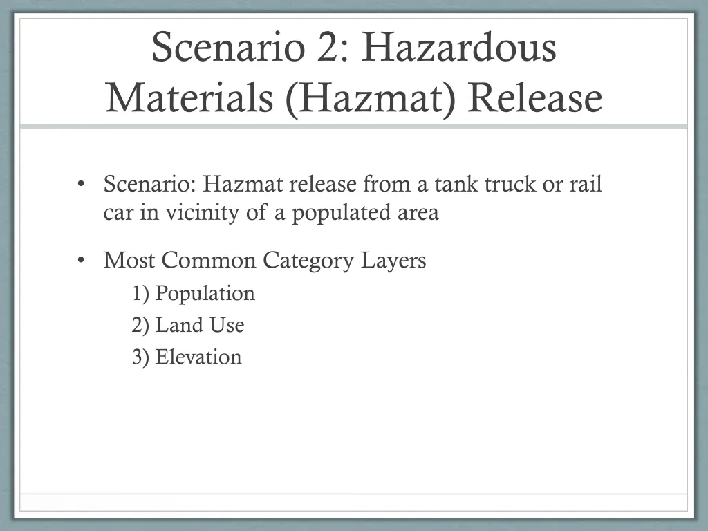 scenario 2 hazardous materials hazmat release