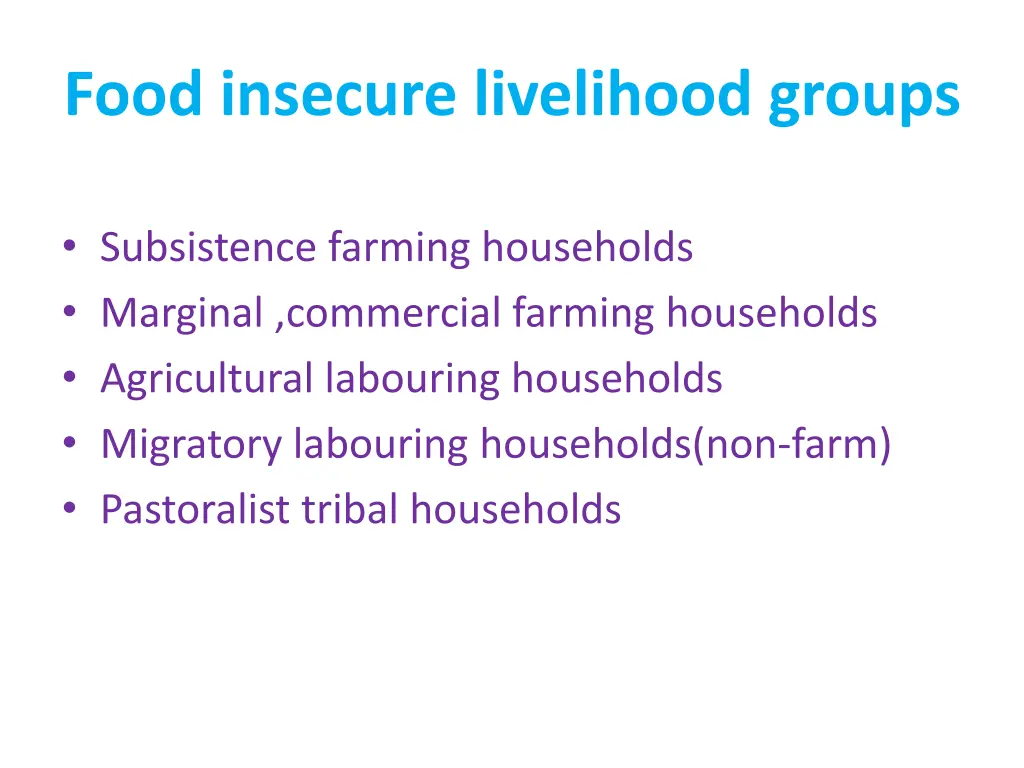 food insecure livelihood groups