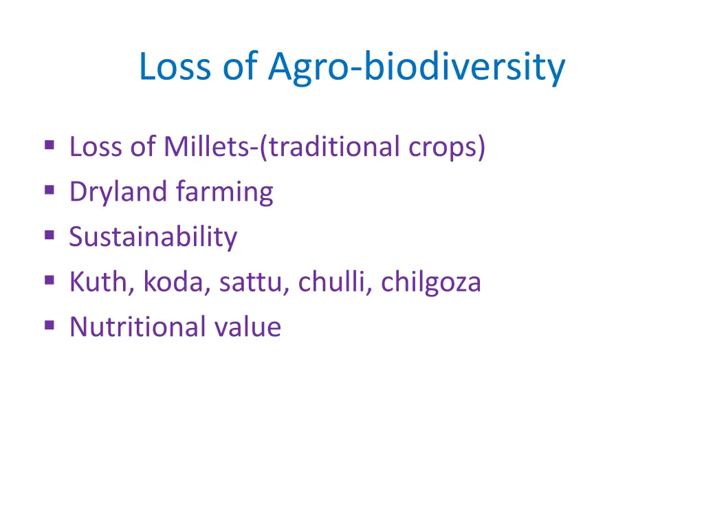 loss of agro biodiversity