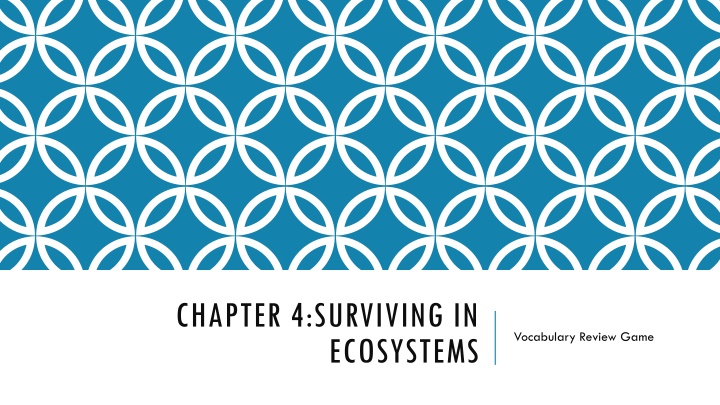 chapter 4 surviving in ecosystems