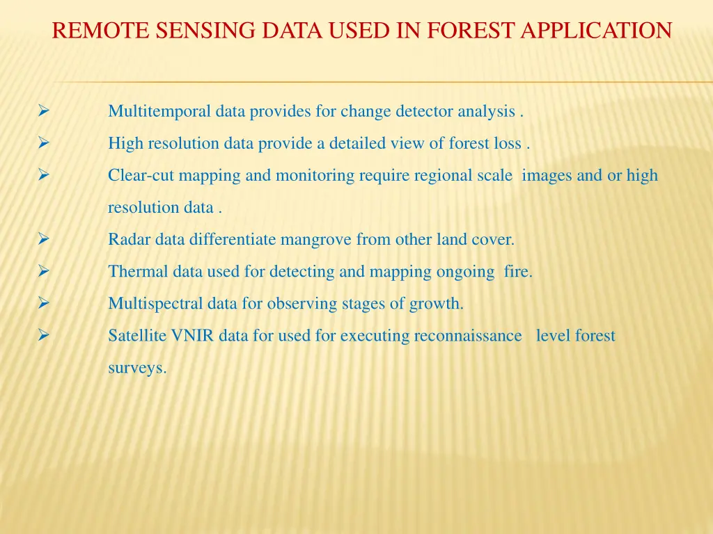 remote sensing data used in forest application