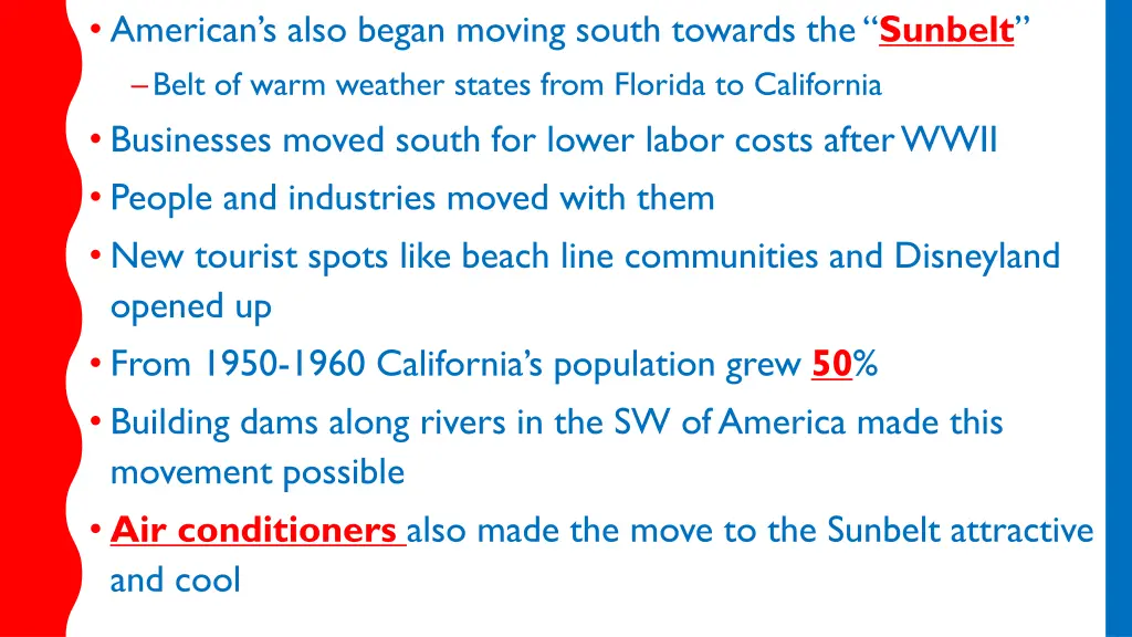 american s also began moving south towards