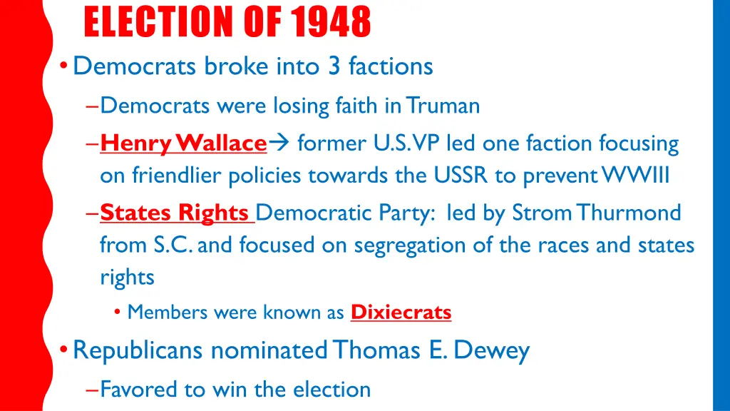 election of 1948 democrats broke into 3 factions