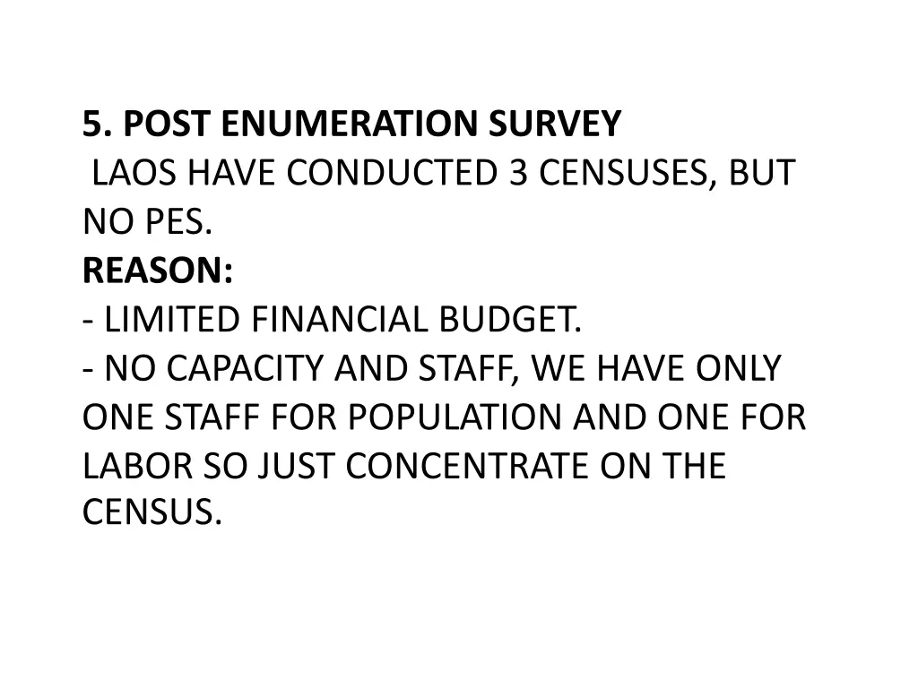 5 post enumeration survey laos have conducted