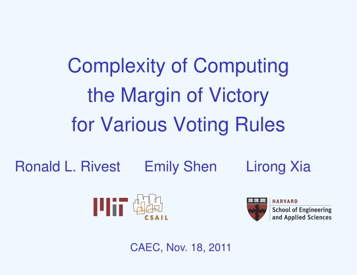 complexity of computing the margin of victory