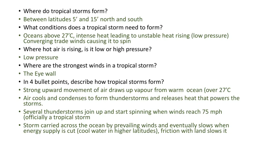 where do tropical storms form between latitudes