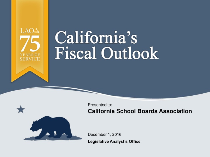 california s fiscal outlook