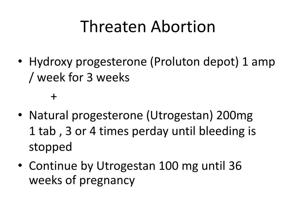 threaten abortion