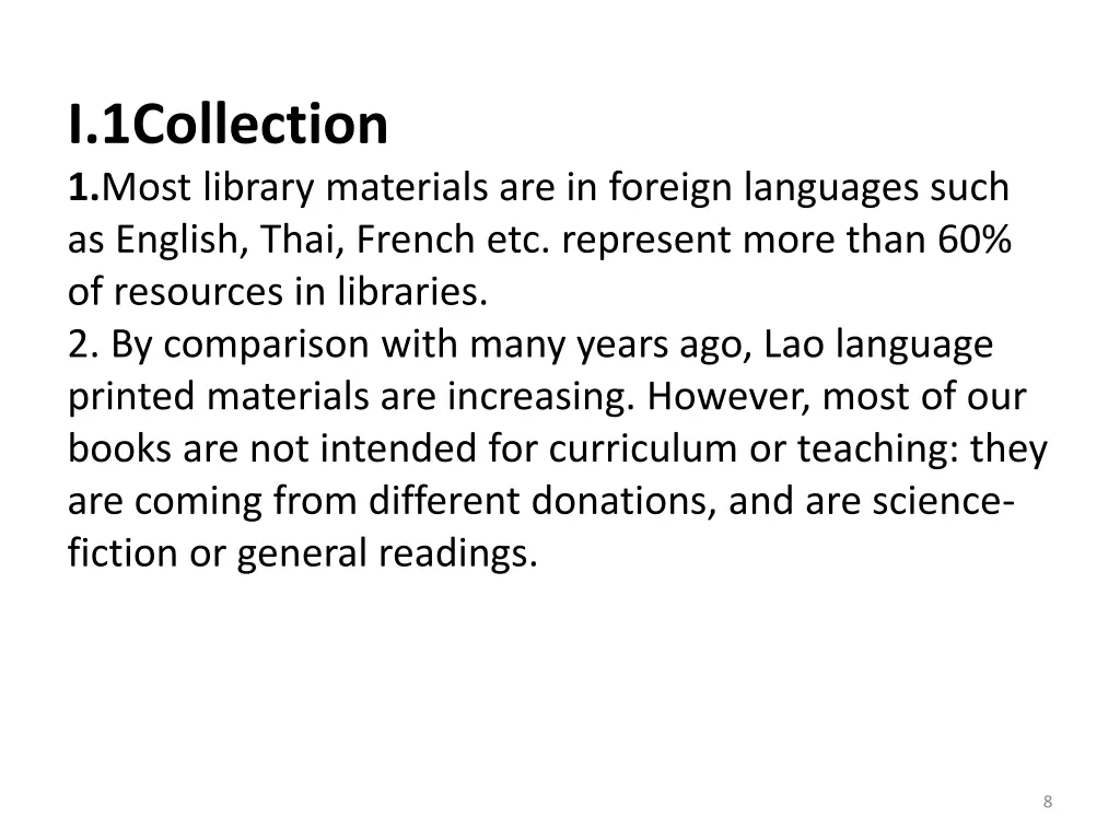 i 1collection 1 most library materials