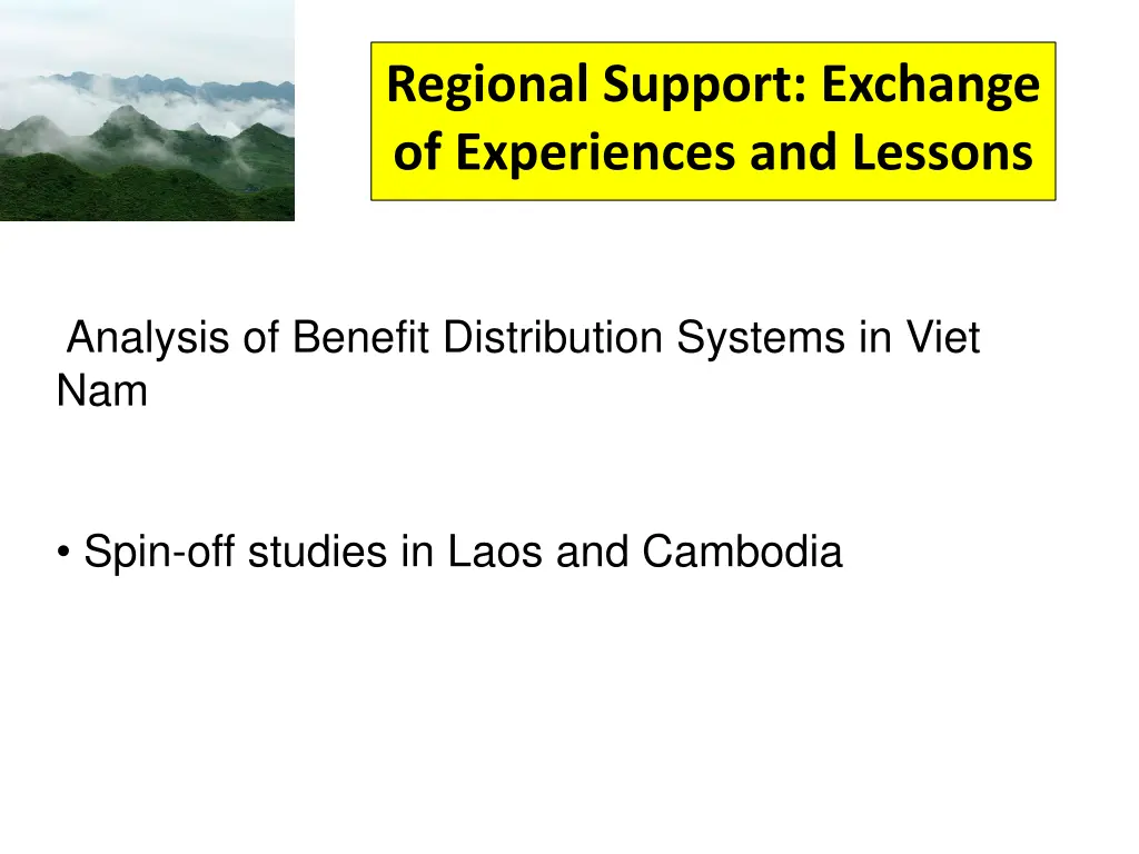 regional support exchange of experiences