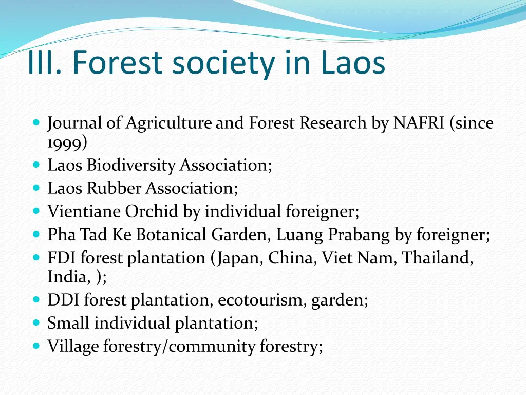 iii forest society in laos