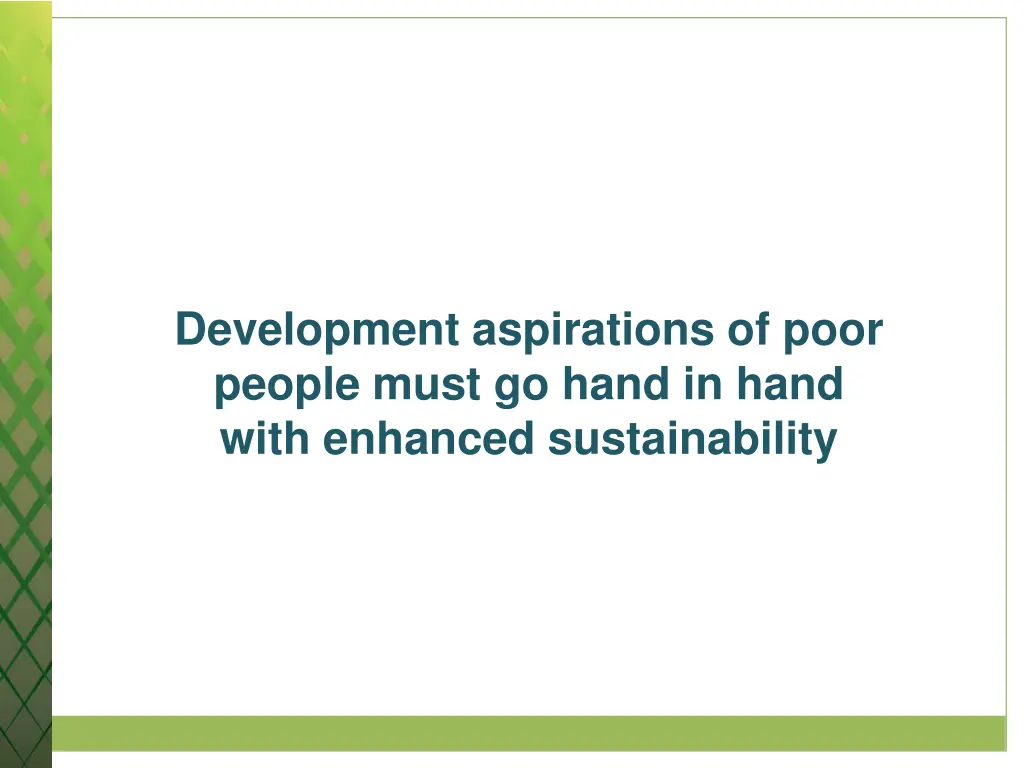 development aspirations of poor people must