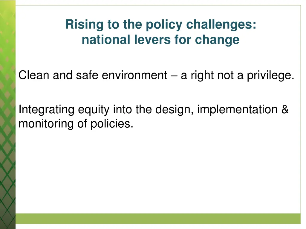 rising to the policy challenges national levers