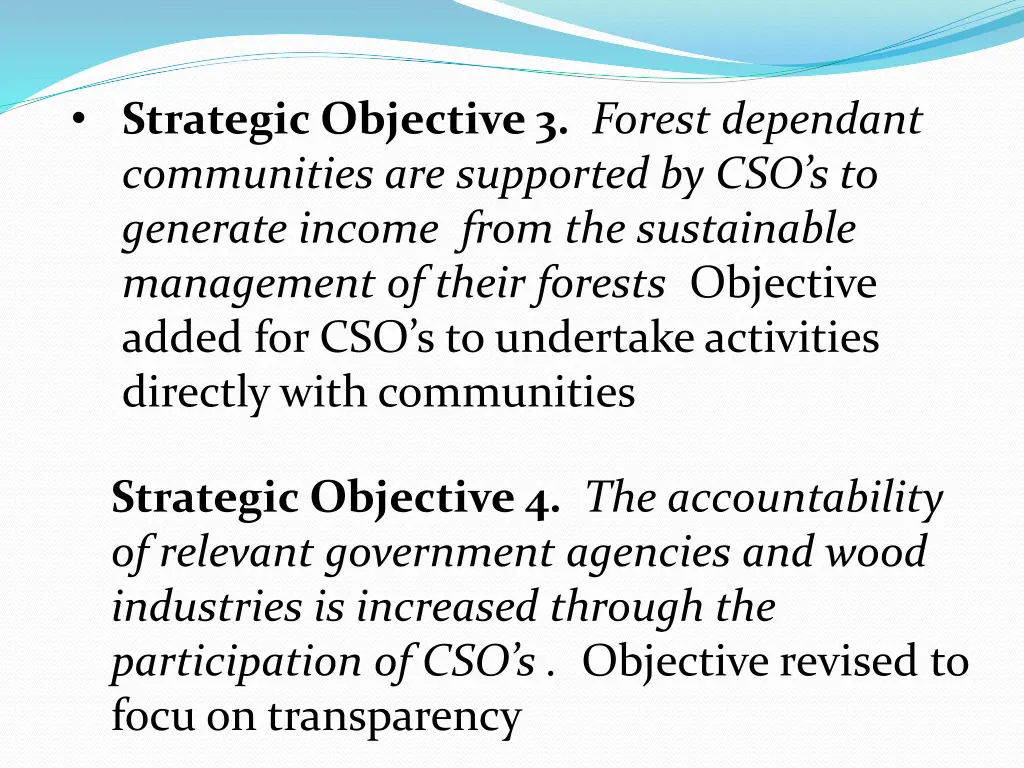 strategic objective 3 forest dependant